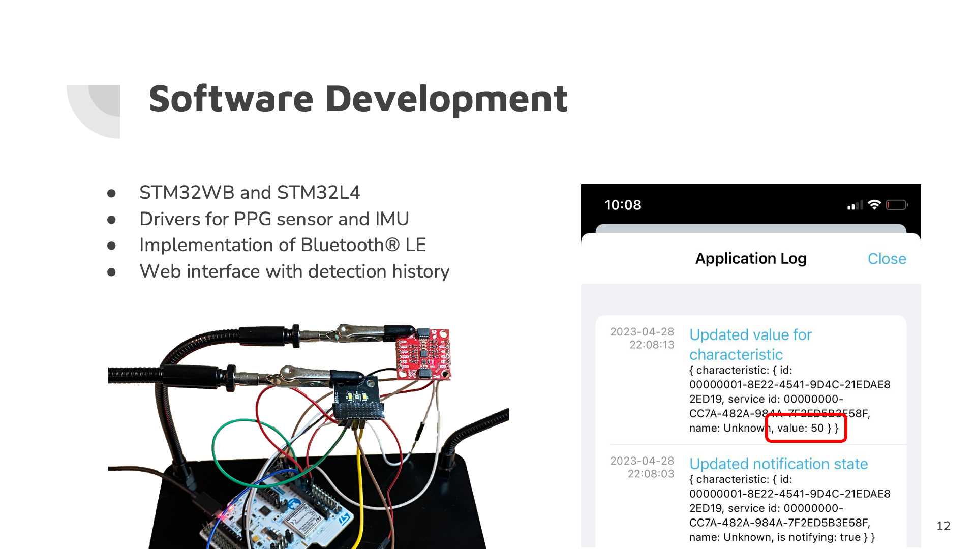Sensor bring-up, STM32 firmware, and a Bluetooth Low Energy characteristic update.